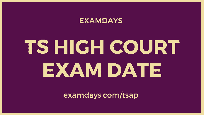 ts high court exam date