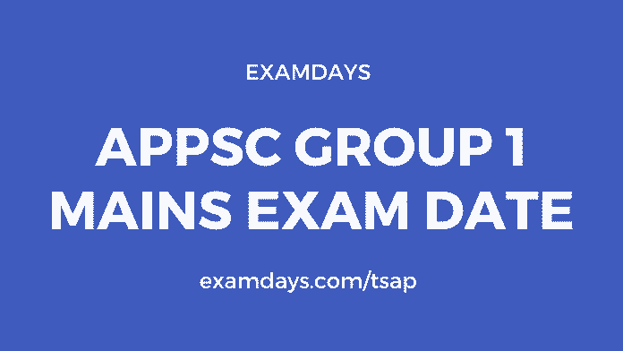 appsc group 1 exam date