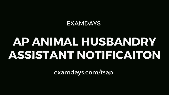 AP Animal Husbandry Assistant Notification 2023 Syllabus Application Form