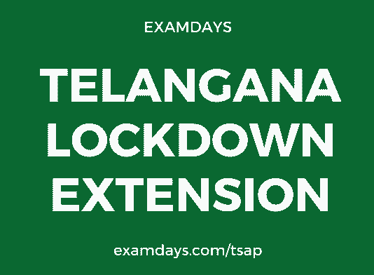 telangana lockdown extension