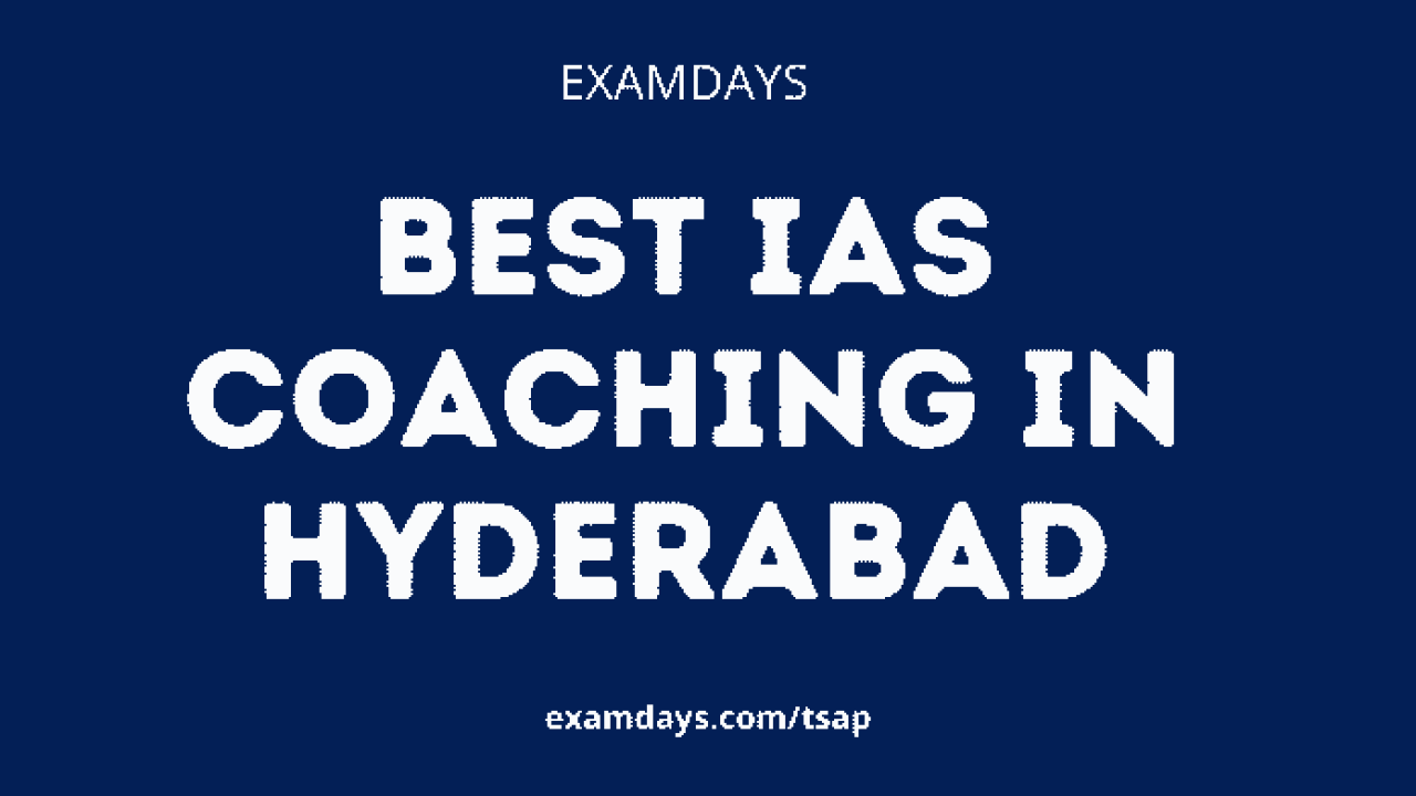 Best Ias Coaching In Hyderabad Reviews Rating Fee Structure