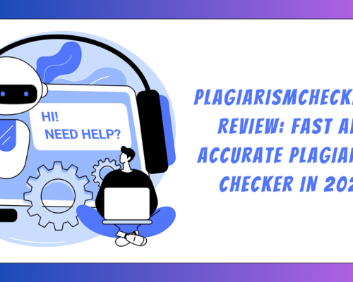 Plagiarismchecker.ai Review: Fast and Accurate Plagiarism Checker For Students in 2024